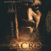 JM Mantecon - Sacro (Original Motion Picture Soundtrack Película Sacro)