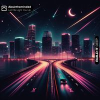 Absintheminded - Let Me Light You Up