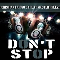 Cristian Farigu Dj - Don't Stop