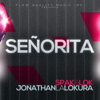 Spak & Lok - Senorita