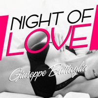 Giuseppe Battaglia - Night of Love