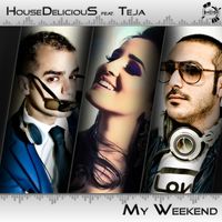 Housedelicious - My Weekend