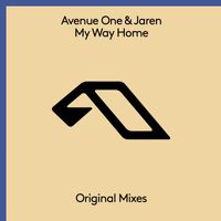 Avenue One & Jaren - My Way Home