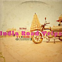 DJ Drez - Jahta Beat: India Road Trips, Vol. 2