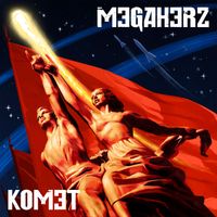 Megaherz - Komet (Deluxe Version)