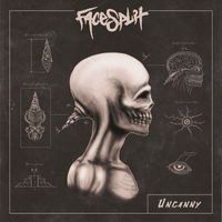 Facesplit - Uncanny