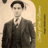 Roger Wolfe Kahn - Song of the Flame