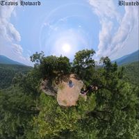 Travis Howard - Blunted