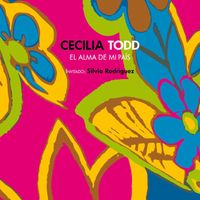 Cecilia Todd - El alma de mi país