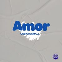 QubiqueSmall - Amor(Love)
