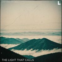 Drifting Pitches - The Light That Calls