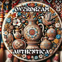 Overdream - AUTHENTICA