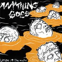 Anything Goes - Urine in the Water