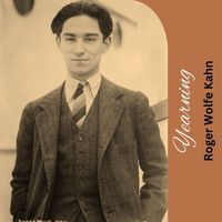 Roger Wolfe Kahn - Yearning