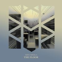 Miss Sheila - The Floor