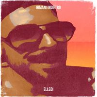 Elledi - RIMANI INDIETRO