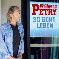 Wolfgang Petry - So geht Leben (Radio Version)