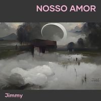 Jimmy - Nosso amor