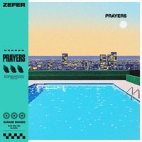 Zefer - Prayers (Extended Mix)
