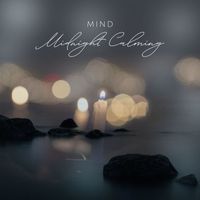 Mind - Midnight Calming
