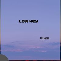 Wisdom - Lowkey