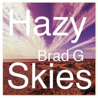 Brad - Hazy Skies