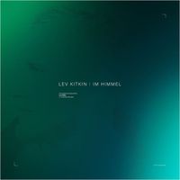 Lev Kitkin - Im Himmel