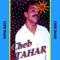Cheb Tahar - Goulili Ya Zina