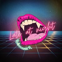 Rollercoaster - Late at night