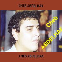 Cheb Abdelhak - Hbiti Walah Manansak