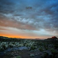 Satie - Sleep Sunset