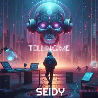 Seidy - Telling Me
