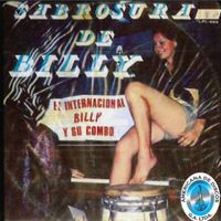 El Internacional Billy y Su Combo - Sabrosura de Billy
