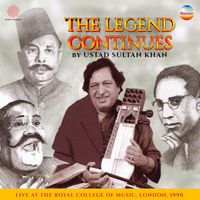 Ustad Sultan Khan - The Legend Continues by Ustad Sultan Khan (Live at The Royal College of Music, London, 1990)