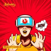 Splendid - Reality Check