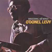 O'Donel Levy - Breeding of Mind (2024 Remastered Version)