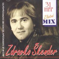 Zdravko Škender - Zlatni Mix (31 Hit)