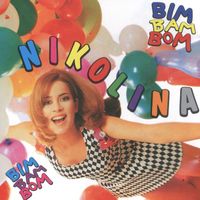 Nikolina - Bim Bam Bom