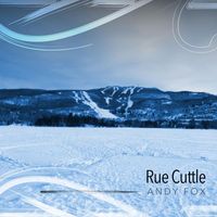 Andy Fox - Rue Cuttle