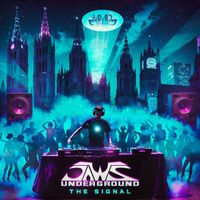 Jaws Underground - The Signal
