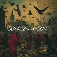 Meek Mill - WHO DECIDES WAR