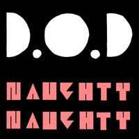 Disciples of Drum - Naughty Naughty