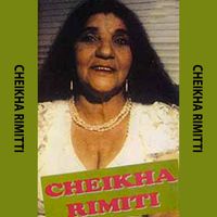 Cheikha Rimitti - Sbabi Rain