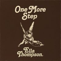 Ella Thompson - One More Step