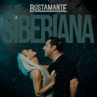 Bustamante - La Siberiana