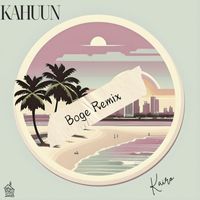 Kahuun - Kairo (Boge Remix)