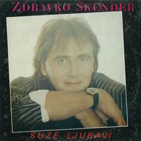 Zdravko Škender - Suze Ljubavi