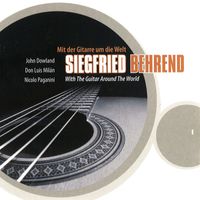 Siegfried Behrend - With the Guitar Around the World, Vol. 1