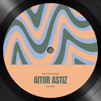 Aitor Astiz - Beat The System