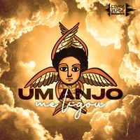 Cidade Verde Sounds - Um Anjo Me Ligou